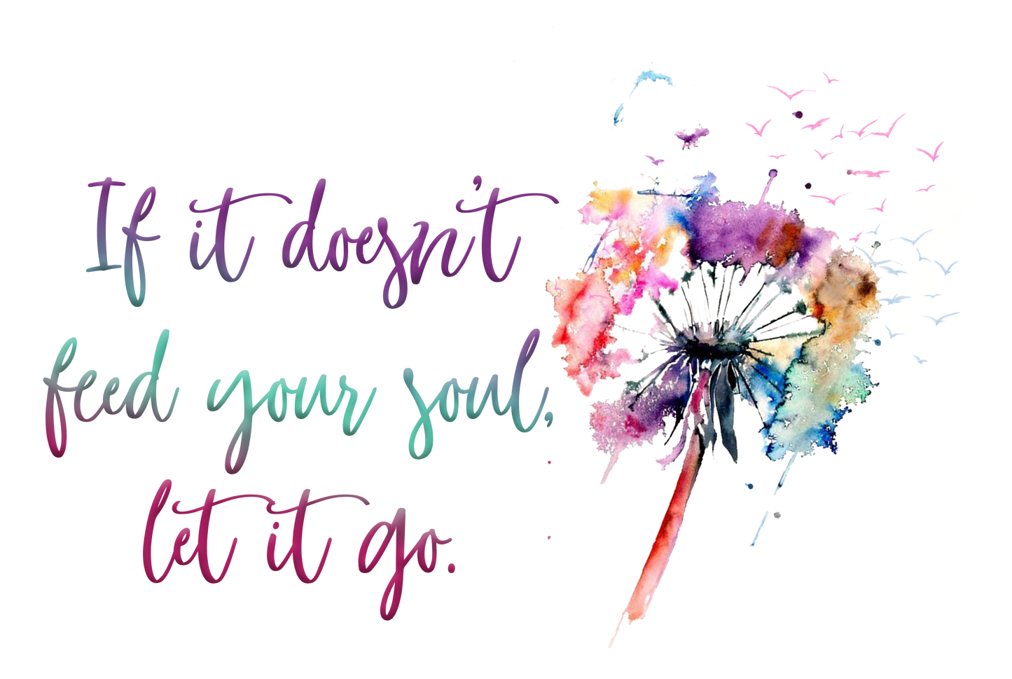 If It Doesn't Feed Your Soul Clear, Vinyl Sticker, 3x3 in.