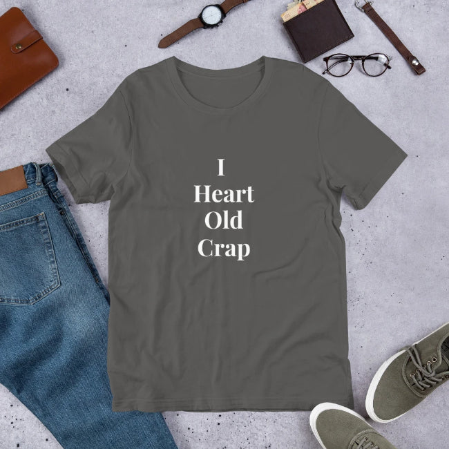 I Heart Old Crap Custom T-Shirt - Enchanted Memories, Custom Engraving & Unique Gifts