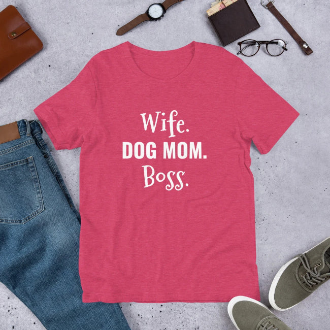 Wife Dog Mom Boss - Custom Short Sleeve Unisex T-Shirt - Enchanted Memories, Custom Engraving & Unique Gifts