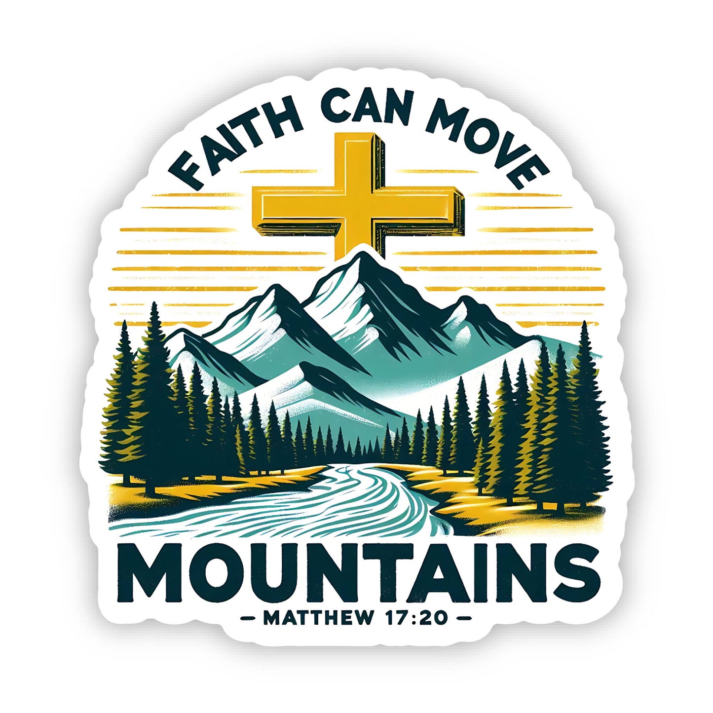 Faith Can Move Mountains Vinyl, Sticker, 3x3 in. 
