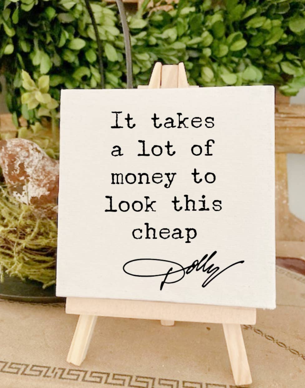 Funny Shelf Sitter Dolly Parton Quote