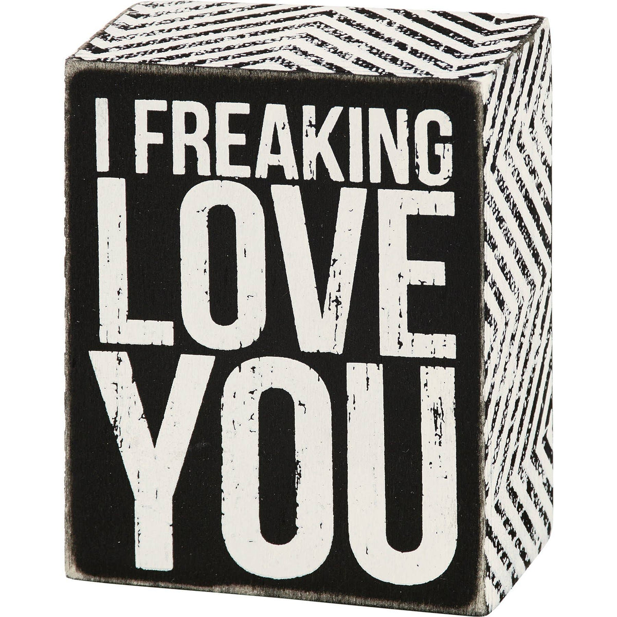 Freaking Love Box Sign