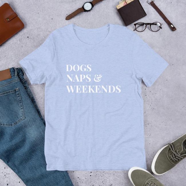 Dog Naps and Weekends Custom Light Blue T-Shirt Dog Lovers Gift for Him or Her