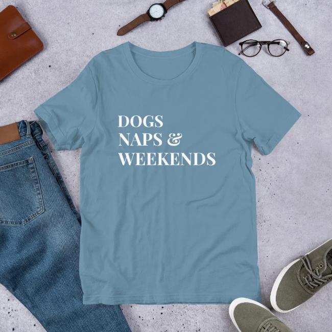 Dog Naps and Weekends Custom Light Teal T-Shirt Dog Lovers Gift for Him or Her