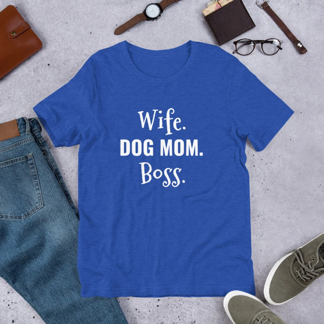 Wife Dog Mom Boss - Custom Short Sleeve Unisex T-Shirt - Enchanted Memories, Custom Engraving & Unique Gifts